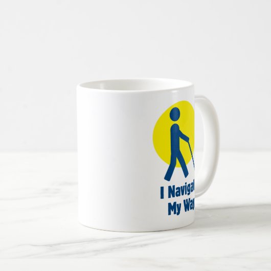 Ich navigiere meinen Weg - blind Kaffeetasse (VorderseiteRechts)