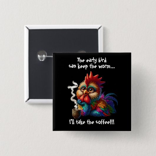 Ich nehme den Kaffee Button (Vorne & Hinten)
