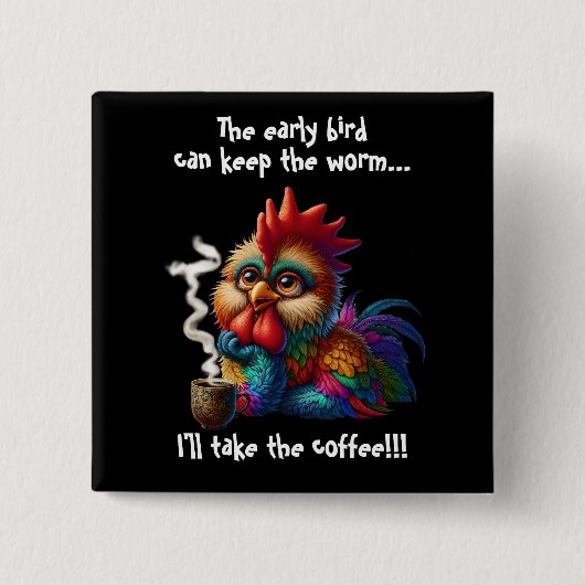 Ich nehme den Kaffee Button (Vorderseite)