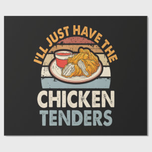 Ich nehme einfach die Chicken Tenders Geschenkpapier