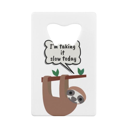 Ich nehme es heute langsam. geldbeutel flaschenöffner (Rückseite)