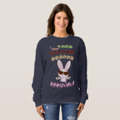 Ich nehme meine Kaffeepause ernst Sweatshirt (Vorne ganz)