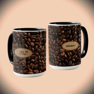 Ich nehme meinen Kaffee ernst Tasse