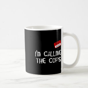 Ich nenne die Polizisten Funny Karen Halloween-Kos Kaffeetasse