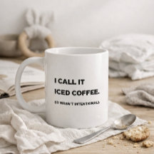 "Ich nenne es Eiskaffee." Lustiger Mamma-Becher