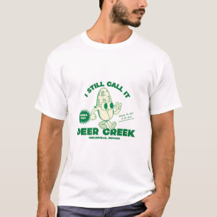 Ich nenne es noch Deer Creek T-Shirt