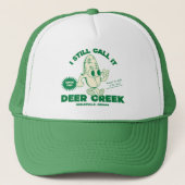 Ich nenne es noch Deer Creek Truckerkappe (Vorderseite)