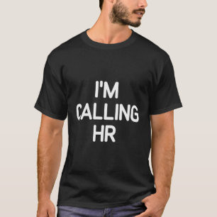 Ich nenne Hr Jokes T-Shirt