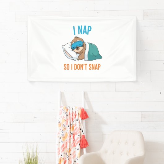 Ich Nickerchen, also schlage ich keinen Funny Funn Banner (Insitu)