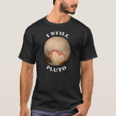 "Ich noch Liebe Pluto " T-Shirt (Vorderseite)