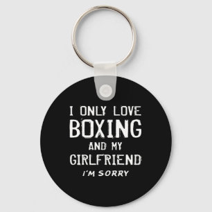 Ich nur Liebe Boxen und meine Freundin Boxer Boyfr Schlüsselanhänger