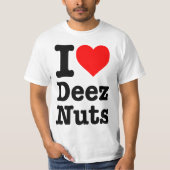 "ICH NÜSSE DER LIEBE-DEEZ " T-Shirt (Vorderseite)