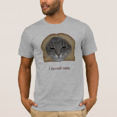 Ich paniere Katzen T-Shirt (Vorderseite)