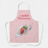 Ich "Parfait" Erdbeeren Funny Zitat Schürze (Vorderseite)