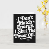 Ich passe mich nicht der Energie an, ich schalte W Karte (Gelbe Blume)