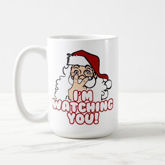 Ich passe Sie lustiger Weihnachtsmann auf Kaffeetasse (Links)