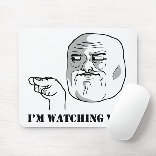 Ich passe Sie - meme auf Mousepad (Mit Mouse)