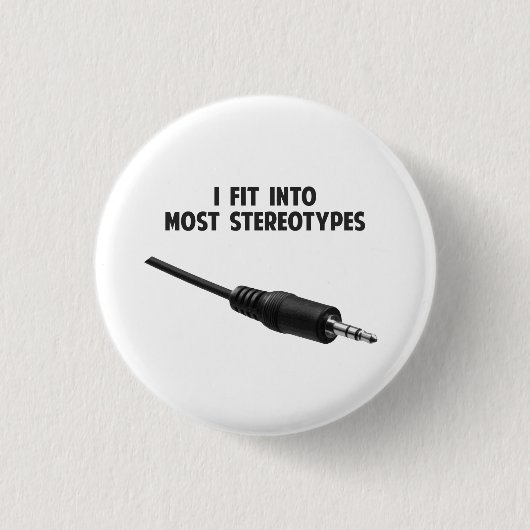 Ich passte in die meisten Stereotypen Button (Vorderseite)