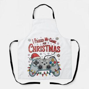 Ich pausierte mein Spiel für Weihnachten Gamer Gam Schürze