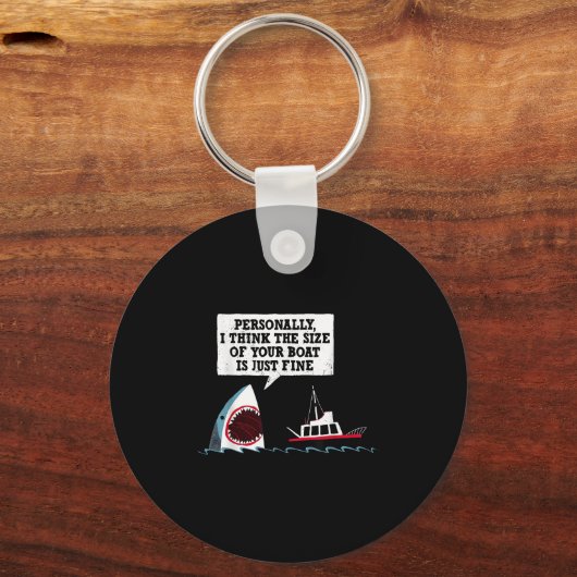 Ich persönlich denke, die Größe Ihres Bootes ist n Schlüsselanhänger (Vorderseite)