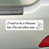 Ich pflegte, um ein Einhorn zu sein Autoaufkleber (Auf Auto)