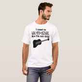 Ich pflegte, um zu schaukeln T-Shirt (Vorne ganz)