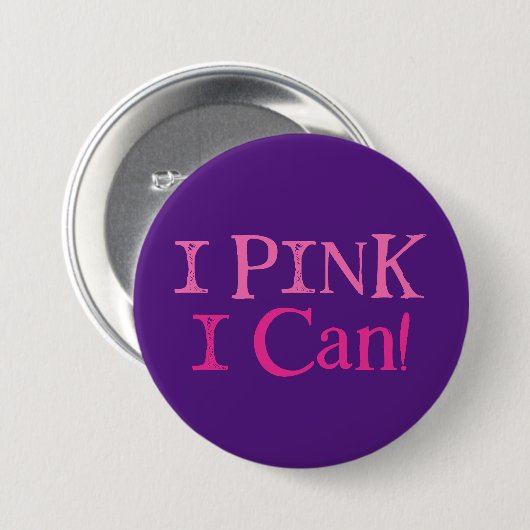 Ich pink, ich kann! button (Vorne & Hinten)