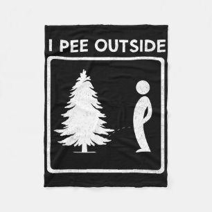 Ich pinkel draußen Camping Humor Jungen Schild Tee Fleecedecke