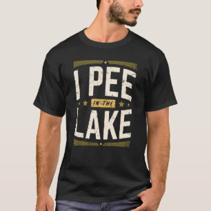 Ich pinkel in den See Sommer Natur Retro Vintage T-Shirt