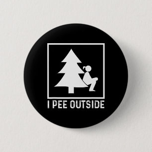 Ich Pipi Außerhalb Mädchen Schild Lustig Camping W Button