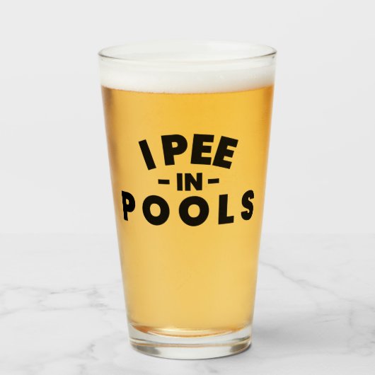 Ich Pipi In Pools Lustiges Pint Glas (Vorne (Gefüllt))