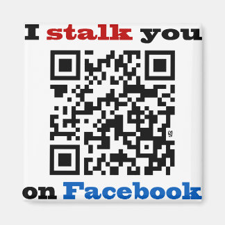 Ich pirsche Sie auf Facebook QR Code an Magnet