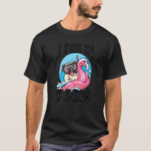 Ich pisse in Pools Dog Schwimmbad Witze T-Shirt