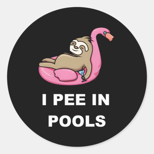 Ich pisse in Pools Runder Aufkleber (Vorderseite)