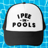 Ich pisse in Pools Trucker Hat Truckerkappe