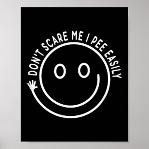 Ich pisse nicht leicht poster