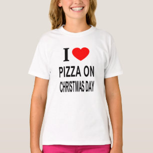 ICH ❤️ PIZZA AM CHRISTMAS TAG I LIEBE PIZZA AUF CH T-Shirt