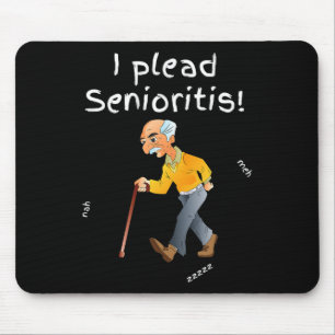 Ich plädiere für Senioristis. Alter Senior Mann Fr Mousepad
