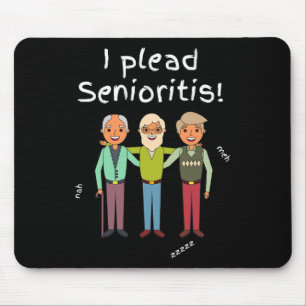 Ich plädiere für Senioristis. Alter Senior Mann Fr Mousepad