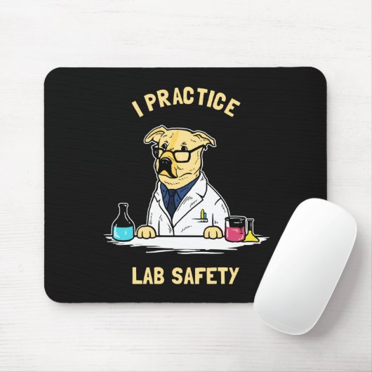 Ich praktiziere die Sicherheit von Labradoren Mousepad (Mit Mouse)