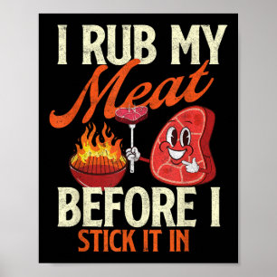 Ich raube mein Fleisch, bevor ich es anklebe - Pit Poster