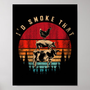 Ich rauche dieses lustig gerauchte Fleisch Grillen Poster