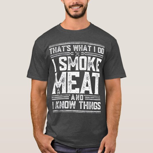 Ich rauche Fleisch und ich kenne die witzigen GRIL T-Shirt (Vorderseite)