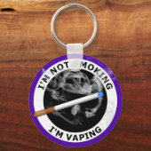 ICH RAUCHE NICHT, DASS ICH VAPIERE SCHLÜSSELANHÄNGER (Vorderseite)