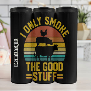 Ich rauche nur das Gute. Thermosbecher