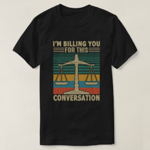 Ich rechne Ihnen für diesen Konversationslustigen T-Shirt