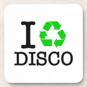 Ich recycel Disco Getränkeuntersetzer (Vorderseite)