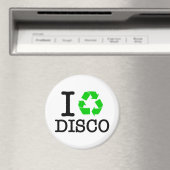 Ich recycel Disco Magnet (In Situ (Geschirrspüler))
