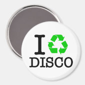 Ich recycel Disco Magnet (Vorderseite/Rückseite)
