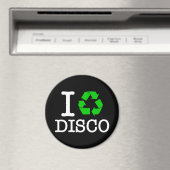 Ich recycel Disco Magnet (In Situ (Geschirrspüler))